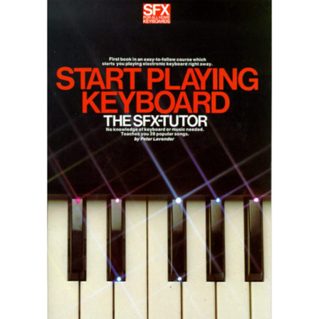 Start Playing Keyboard SFX-Tutor Vol.1