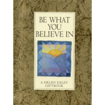Values Be What You Believe In